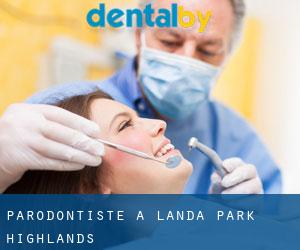 Parodontiste à Landa Park Highlands