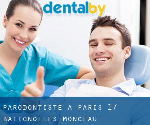 Parodontiste à Paris 17 Batignolles-Monceau