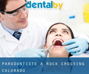 Parodontiste à Rock Crossing (Colorado)