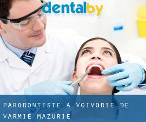 Parodontiste à Voïvodie de Varmie-Mazurie