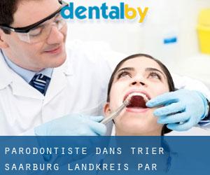 Parodontiste dans Trier-Saarburg Landkreis par principale ville - page 1