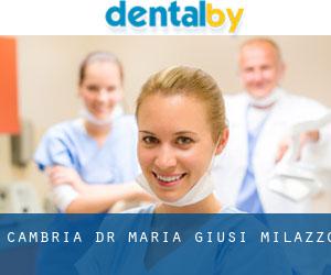 Cambria Dr. Maria Giusi (Milazzo)