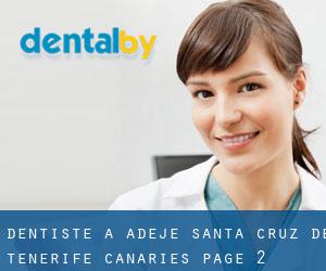 dentiste à Adeje (Santa Cruz de Ténérife, Canaries) - page 2
