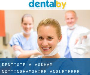 dentiste à Askham (Nottinghamshire, Angleterre)