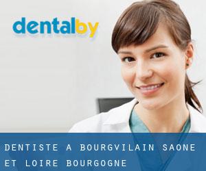 dentiste à Bourgvilain (Saône-et-Loire, Bourgogne)