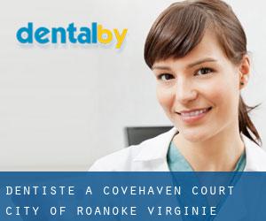 dentiste à Covehaven Court (City of Roanoke, Virginie)