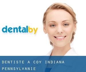 dentiste à Coy (Indiana, Pennsylvanie)
