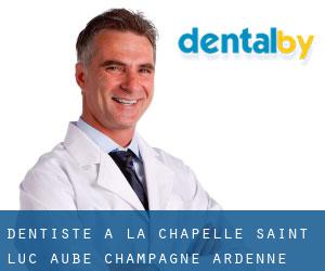 dentiste à La Chapelle-Saint-Luc (Aube, Champagne-Ardenne)