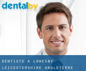 dentiste à Lowesby (Leicestershire, Angleterre)