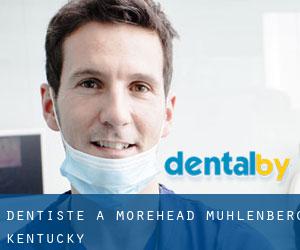 dentiste à Morehead (Muhlenberg, Kentucky)