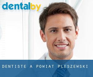 dentiste à Powiat pleszewski