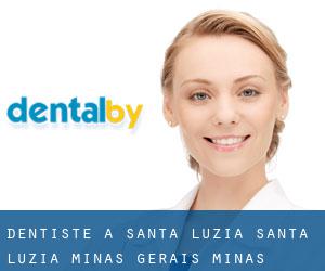 dentiste à Santa Luzia (Santa Luzia (Minas Gerais), Minas Gerais)