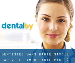 dentistes dans Haute-Savoie par ville importante - page 2