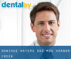 Donihue Waters DDS MDS (Harbor Creek)