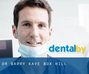 Dr Barry Kave (Box Hill)