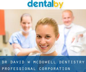 Dr David W Mcdowell Dentistry Professional Corporation (Uxbridge)