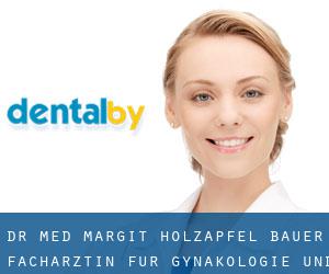 Dr. med. Margit Holzapfel-Bauer - Fachärztin für Gynäkologie und (Fernitz)