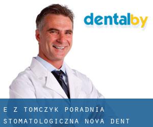 E. Z. Tomczyk. Poradnia Stomatologiczna Nova Dent (Komorów)