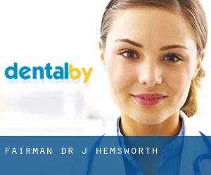 Fairman Dr J (Hemsworth)