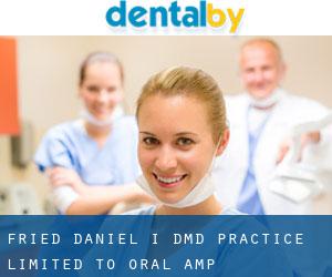 Fried Daniel I DMD: Practice Limited To Oral & Maxillofacial (Tobin)