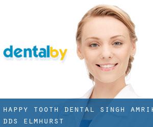 Happy Tooth Dental: Singh Amrik DDS (Elmhurst)