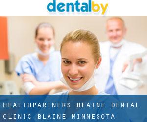 HealthPartners Blaine Dental Clinic (Blaine, Minnesota)