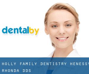 Holly Family Dentistry: Henessy Rhonda DDS