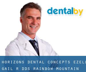 Horizons Dental Concepts: Ezell Gail R DDS (Rainbow Mountain Heights)