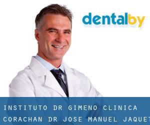Instituto Dr. Gimeno - Clínica Corachan - Dr. José Manuel Jaquet (Barcelone)