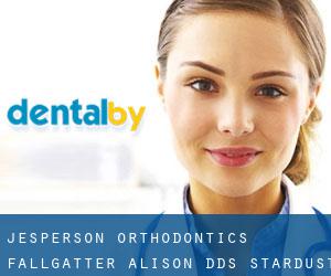 Jesperson Orthodontics: Fallgatter Alison DDS (Stardust Terrace)