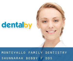 Montevallo Family Dentistry: Shunnarah Bobby F DDS
