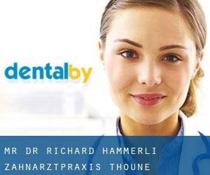 Mr. Dr. Richard Hämmerli Zahnarztpraxis (Thoune)