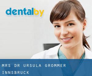 Mrs. Dr. Ursula Grömmer (Innsbruck)
