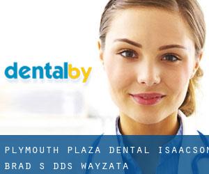 Plymouth Plaza Dental: Isaacson Brad S DDS (Wayzata)