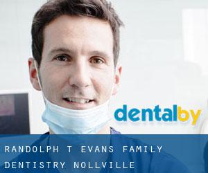 Randolph T. Evans Family Dentistry (Nollville)