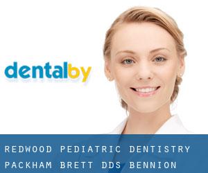Redwood Pediatric Dentistry: Packham Brett DDS (Bennion)