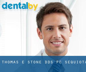 Thomas E. Stone, DDS, PC (Sequiota)