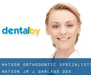 Watson Orthodontic Specialists: Watson Jr J Garland DDS (Caldwell)