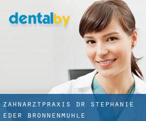 Zahnarztpraxis Dr. Stephanie Eder (Bronnenmühle)